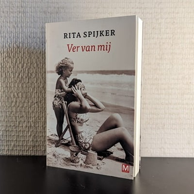 Cover van het tweedehands boek 'Ver Van Mij' door Rita Spijker, getoond in 400x400 pixels.